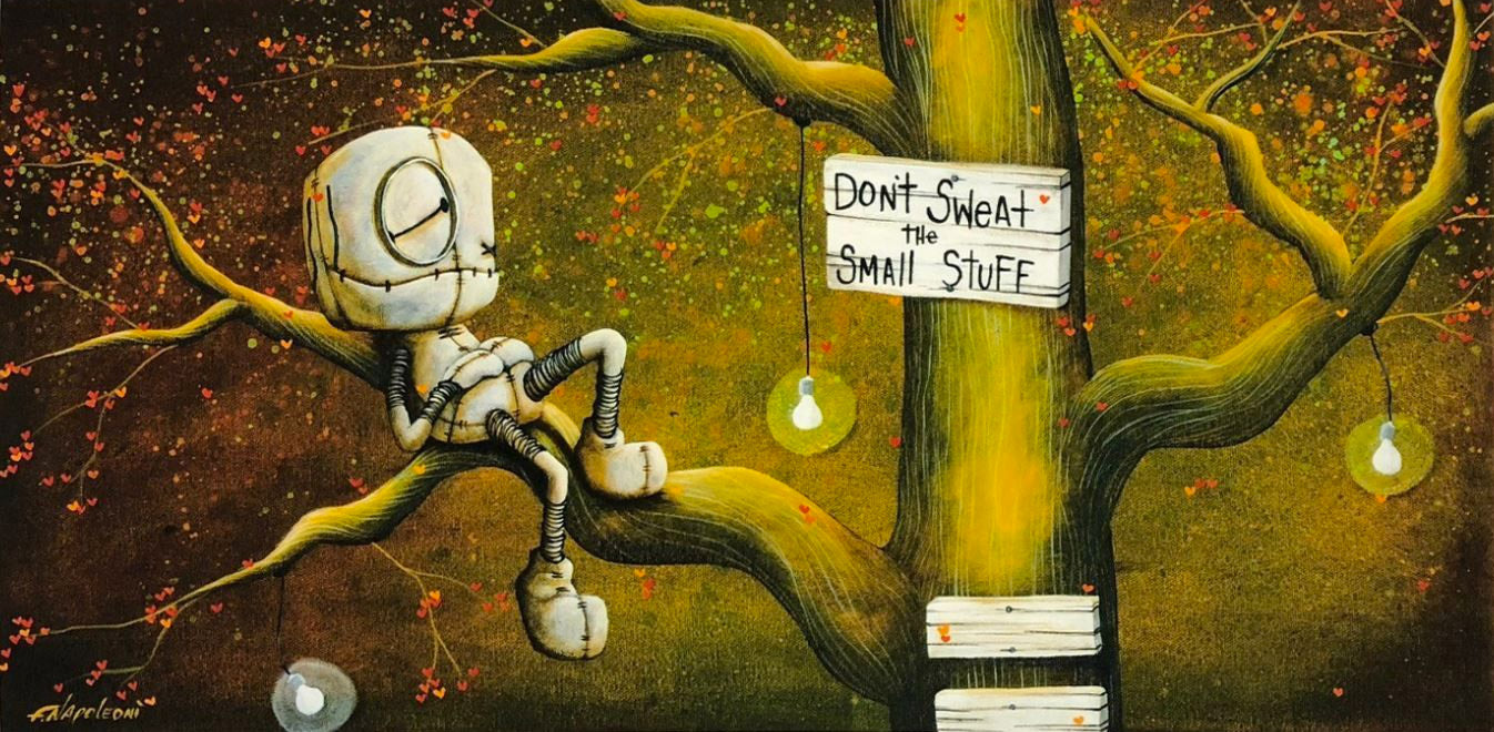 Fabio Napoleoni "Don't Sweat the Small Stuff" Open Edition Paper Giclee